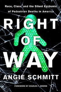 Right of Way by Angie Schmitt With Amazing Cover Page